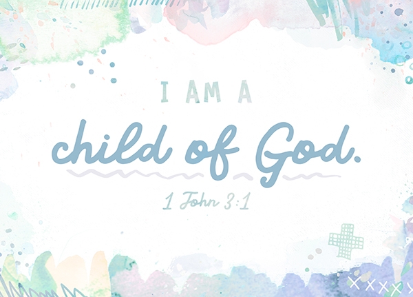 Big Blessing - I am a child of God