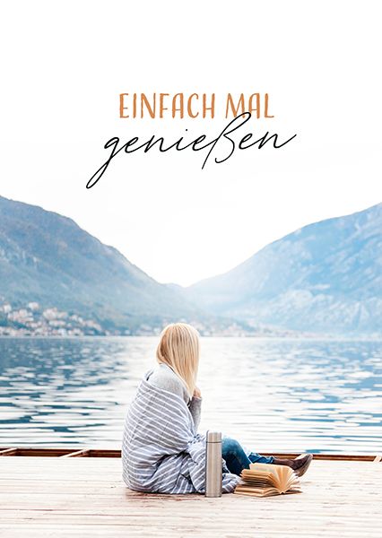 Postkarte – Einfach mal genießen